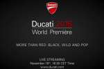 Ducati chuẩn bị ra mắt hàng loạt sản phẩm mới 2016 vào tối nay