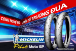 Đánh giá vỏ Michelin Pilot MotoGp - Công nghệ đến từ đường đua