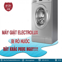 Máy giặt Electrolux bị rò nước: Lỗi nguy hiểm hãy khắc phục ngay